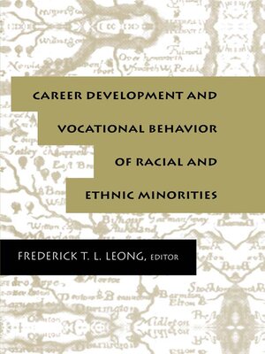cover image of Career Development and Vocational Behavior of Racial and Ethnic Minorities